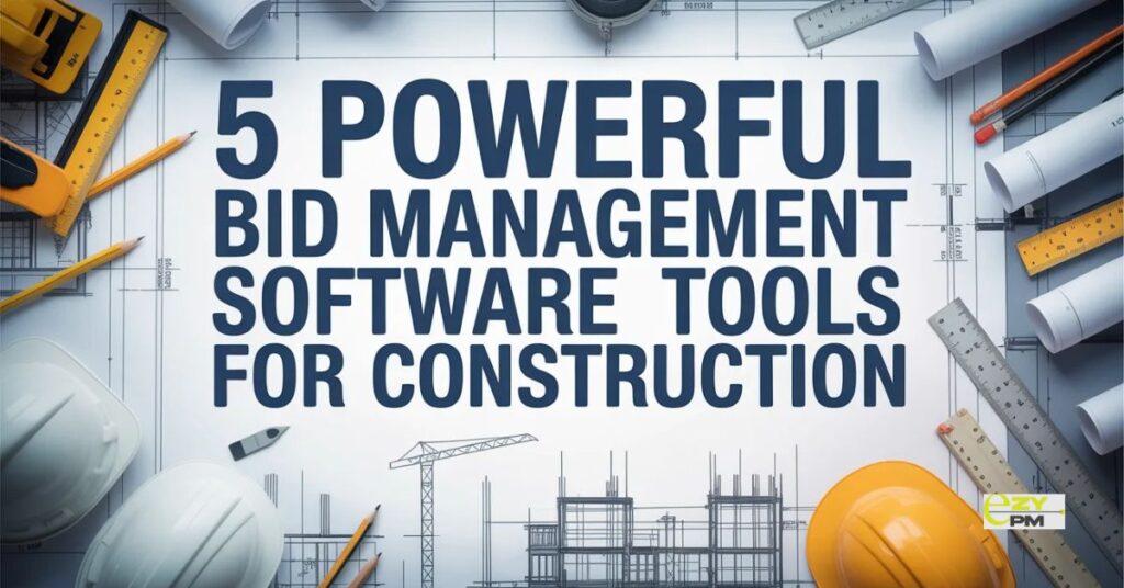 5 Powerful Bid Management Software Tools